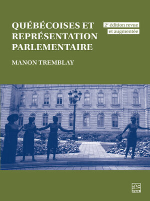 cover image of Québécoises et représentation parlementaire